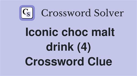 malt drink crossword.